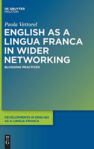 English as a Lingua Franca in Wider Networking