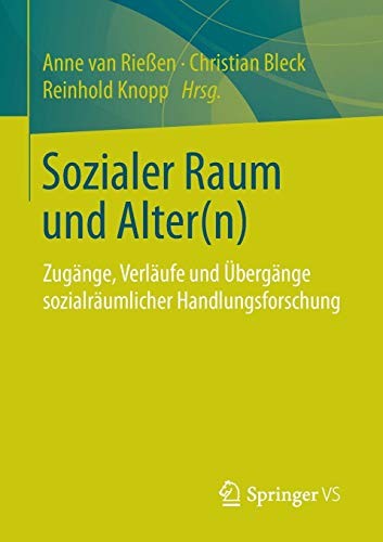 Sozialer Raum und Alter(n)