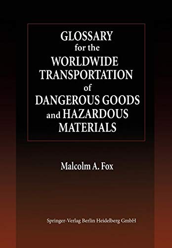 Glossary for the Worldwide Transportation of Dangerous Goods and Hazardous Materials (1999)