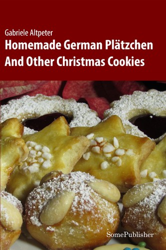 Homemade German Platzchen