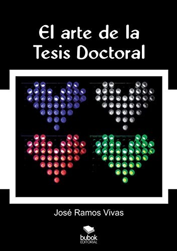 El arte de la Tesis Doctoral