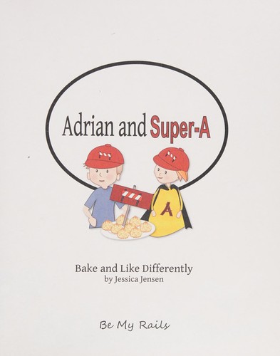 Adrian and Super-A