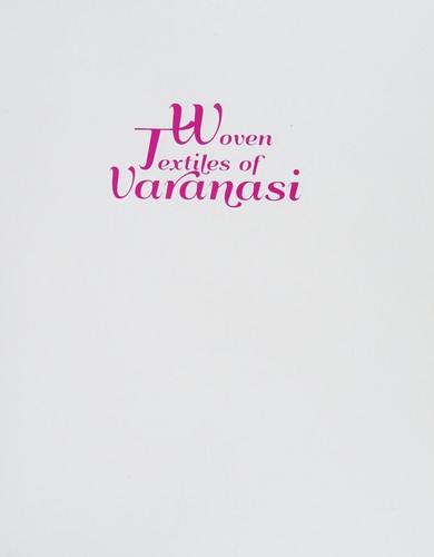 Woven Textiles Of Varanasi