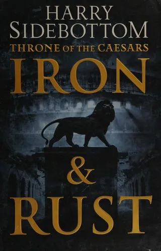 Iron and Rust : Book 1