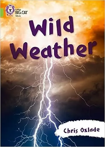 Wild Weather : Band 11/Lime