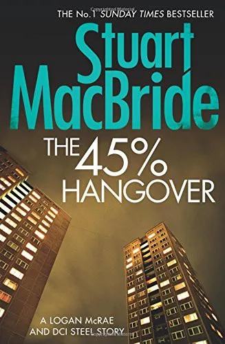 The 45% Hangover [A Logan and Steel novella]