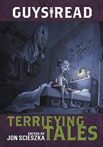 Guys Read: Terrifying Tales : 6