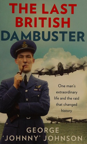 The Last British Dambuster