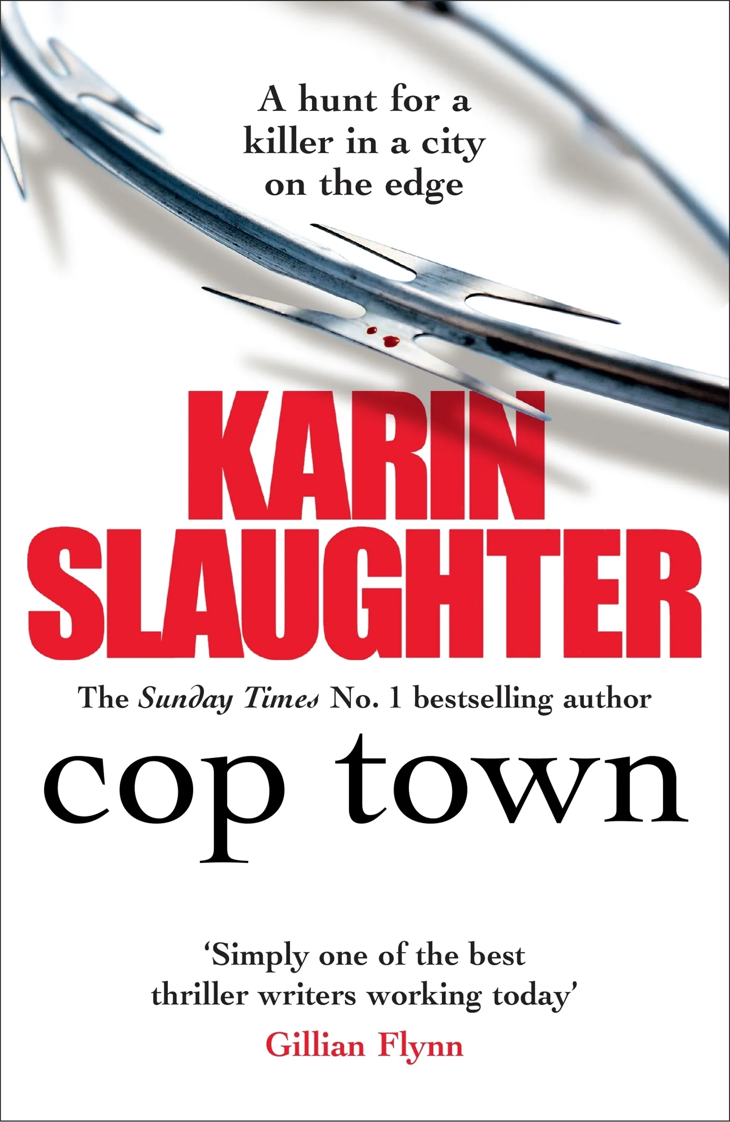 Cop Town : The unputdownable crime suspense thriller from No.1 Sunday Times bestselling author