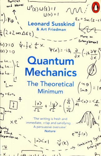 Quantum Mechanics: The Theoretical Minimum