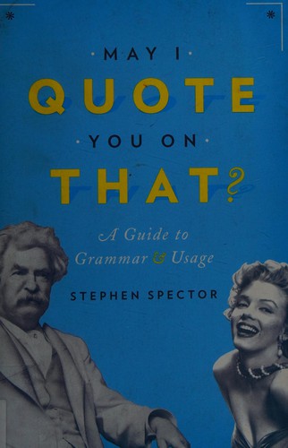 May I Quote You on That?