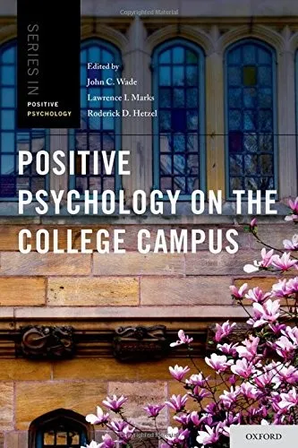 Positive Psychology on the College Campus