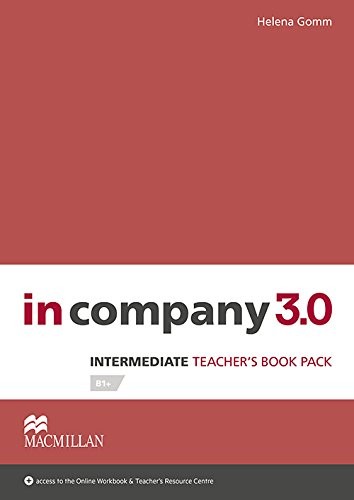 In Company 3.0 Intermediate Level Teacher's Book Pack