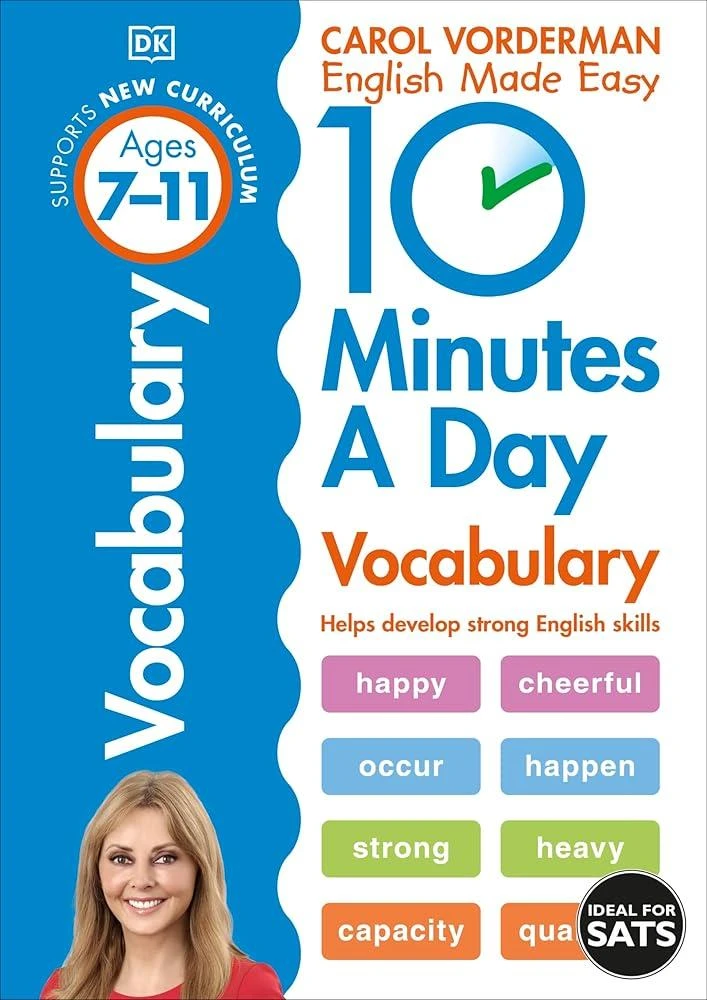 10 Minutes A Day Vocabulary, Ages 7-11 (Key Stage 2) : Supports the National Curriculum, Helps Develop Strong English Skills