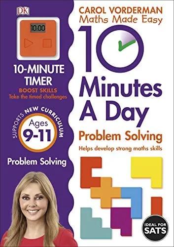 10 Minutes A Day Problem Solving, Ages 9-11 (Key Stage 2)