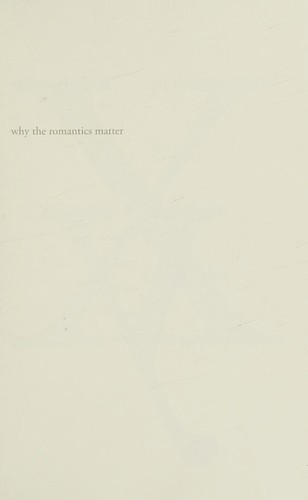 Why the Romantics Matter