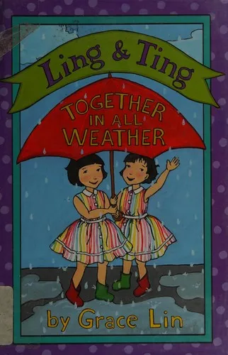 Ling & Ting: Together in All Weather