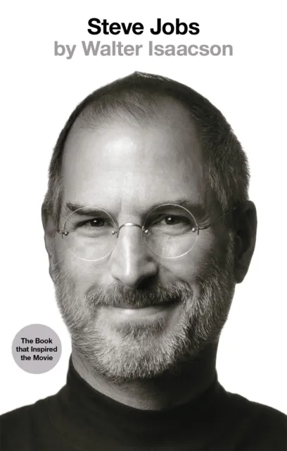 Steve Jobs : The Exclusive Biography