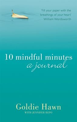 10 Mindful Minutes