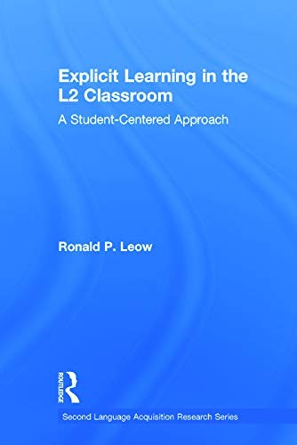 Explicit Learning in the L2 Classroom