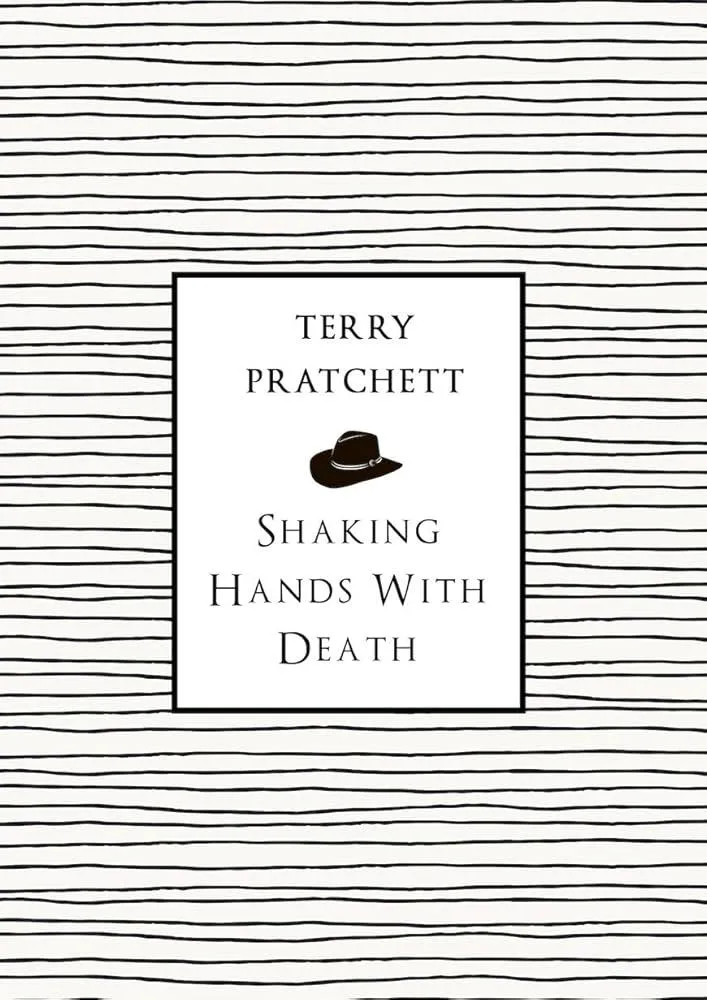 Shaking Hands With Death