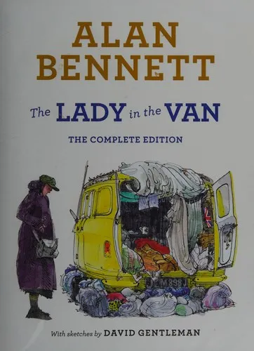 The Lady in the Van : The Complete Edition