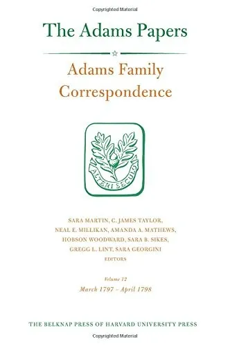 Adams Family Correspondence : Volume 12