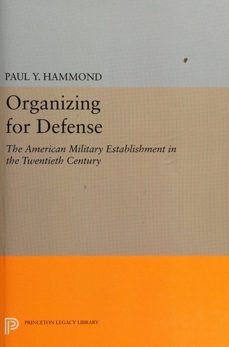 Organizing for Defense