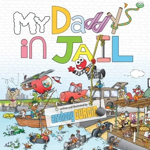 My Daddy's in Jail