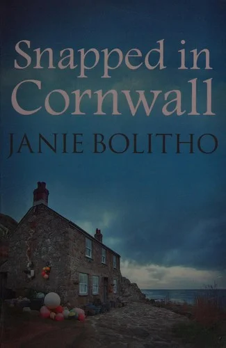 Snapped in Cornwall : The addictive cosy Cornish crime series