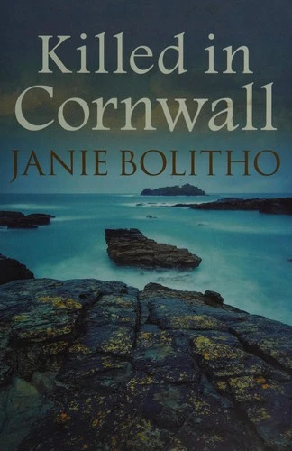 Killed in Cornwall : The addictive cosy Cornish crime series