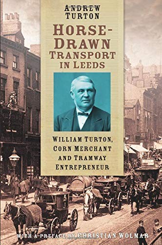 Horse-Drawn Transport in Leeds