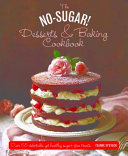 No Sugar Desserts and Baking Book