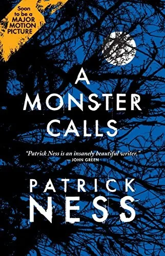 A Monster Calls : Inspired by an idea from Siobhan Dowd