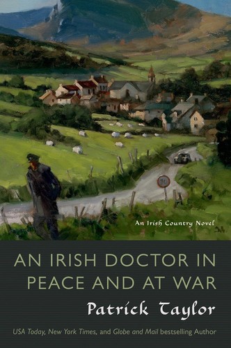 Irish Doctor in Peace and at War