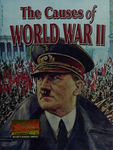 The Causes of World War II