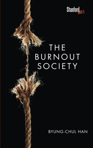 The Burnout Society