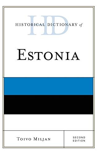 Historical Dictionary of Estonia