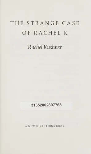 The Strange Case of Rachel K