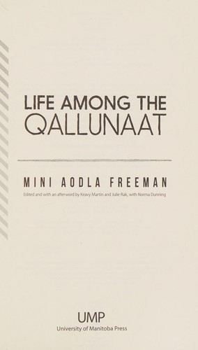 Life Among the Qallunaat