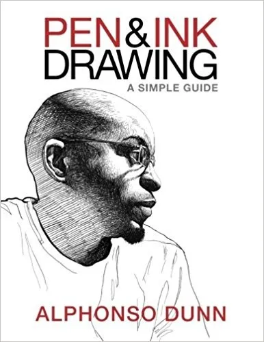 Pen and Ink Drawing : A Simple Guide