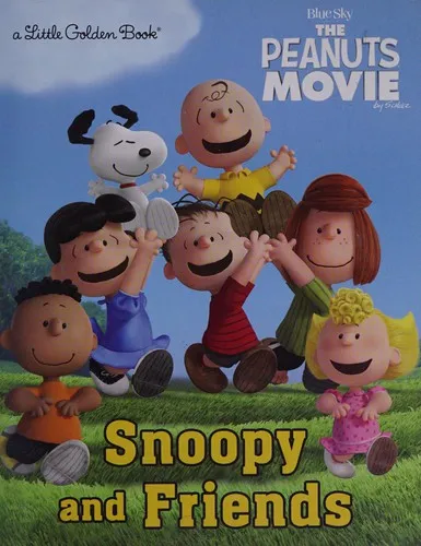 Snoopy and Friends (The Peanuts Movie)