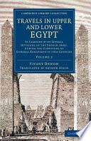 Travels in Upper and Lower Egypt