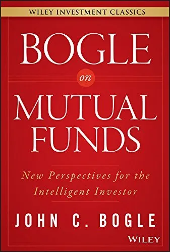 Bogle On Mutual Funds