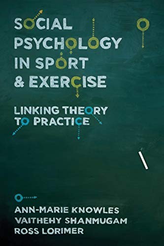 Social Psychology in Sport and Exercise
