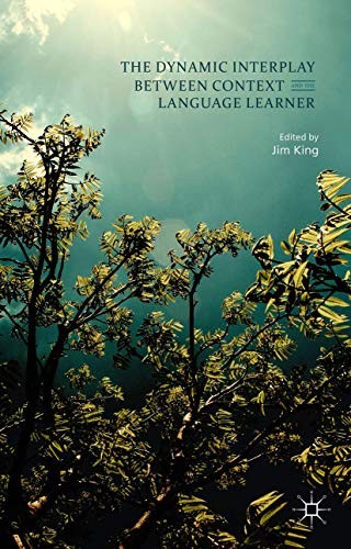 The Dynamic Interplay Between Context and the Language Learner (2016)
