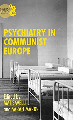 Psychiatry in Communist Europe (2015)