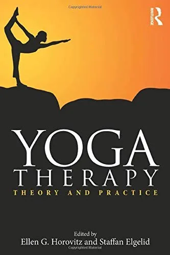 Yoga Therapy : Theory and Practice