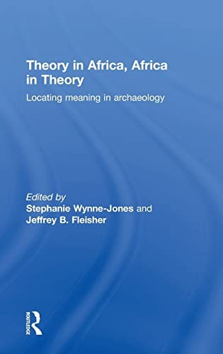Theory in Africa, Africa in Theory