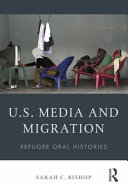 U.S. Media and Migration